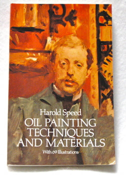 Oil Painting Techniques and Materials eBook by Harold Speed - EPUB